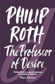 The Professor of Desire - Philip Roth