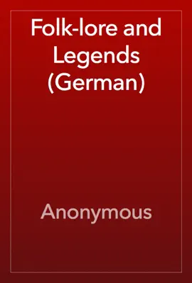 Read: Folk-lore and Legends Book (German)