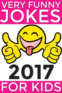 Very Funny Jokes For Kids 2017 by Jack Jokes