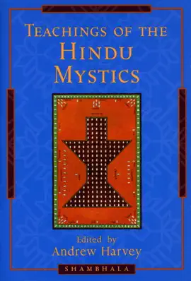 Read: Teachings of the Hindu Book Mystics