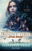 Star Wars™ - Rogue One - Alexander Freed