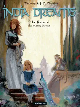 Read: India Dreams (Tome Book 9) - Le Regard du vieux singe