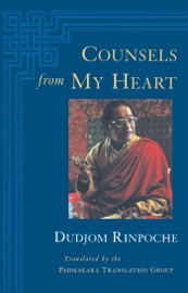 Counsels from My Heart - Dudjom