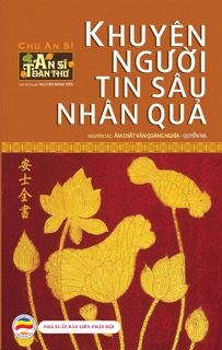 Khuyên người tin sâu nhân quả - Quyển Hạ (An Sĩ toàn thư - Tập 2) by Nguyễn Minh Tiến