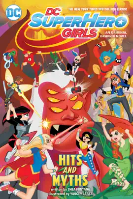 Read: DC Super Hero Girls: Book Hits and Myths