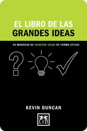 El libro de las grandes ideas - Kevin Duncan