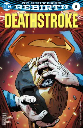 Read: Deathstroke Book (2016-) #8
