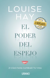 El poder del espejo - Louise Hay