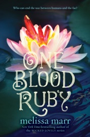 One Blood Ruby - Melissa Marr