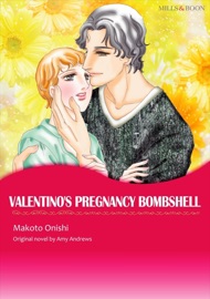 Valentino's Pregnancy Bombshell(Mills & Boon) - Makoto Onishi