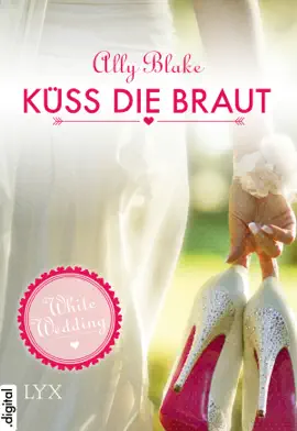 Read: White Book Wedding - Küss die Braut!