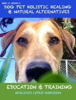 Dog Pet Holistic Healing & Natural Alternatives