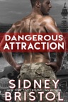 Dangerous Attraction