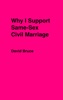Book Why I Support Same-Sex Civil Marriage