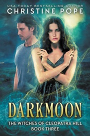 Darkmoon - Christine Pope