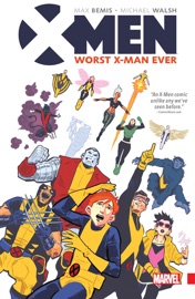 X-Men - Max Bemis