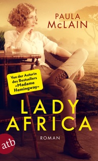 Lady Africa by Paula McLain