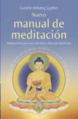 Nuevo manual de meditación - Gueshe Kelsang Gyatso