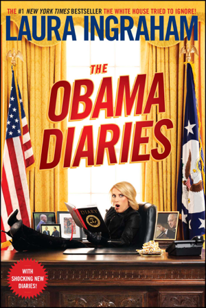 Read & Download The Obama Diaries Book by Laura Ingraham Online