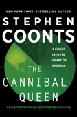 The Cannibal Queen - Stephen Coonts