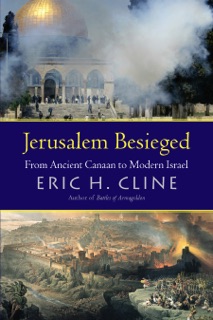 Jerusalem Besieged by Eric H. Cline