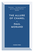 The Allure of Chanel - Paul Morand & Karl Lagerfeld