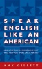 Speak English Like an American