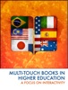 Book Multi-Touch Books in Higher Education