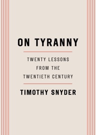 Book On Tyranny - Timothy Snyder