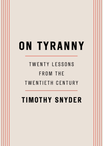 On Tyranny - Timothy Snyder Cover Art