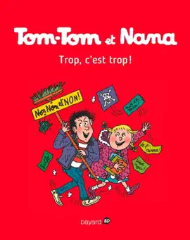 Read: Tom-Tom et Nana, Book Tome 27