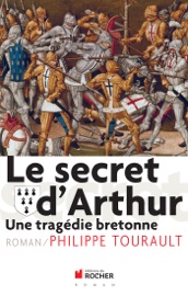 Le secret d'Arthur Philippe Tourault