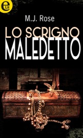 Lo scrigno maledetto (eLit) - M. J. Rose