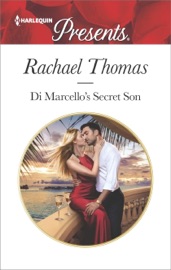 Di Marcello's Secret Son - Rachael Thomas