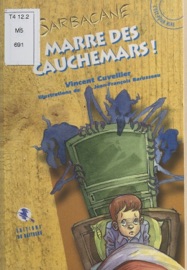 Marre des cauchemars - Vincent Cuvellier