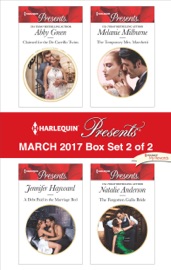 Harlequin Presents March 2017 - Box Set 2 of 2 - Abby Green, Jennifer Hayward, Melanie Milburne & Natalie Anderson by  Abby Green, Jennifer Hayward, Melanie Milburne & Natalie Anderson PDF Download
