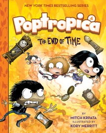 The End of Time (Poptropica Book 4) - Kory Merritt, Mitch Krpata & Jeff Kinney