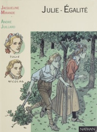 Julie-Égalité - Jacqueline Mirande