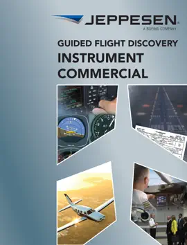 Guided Flight Discovery - Instrument Commercial Pilot Textbook