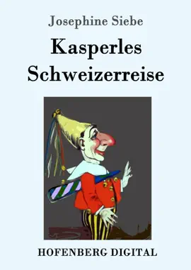 Read: Kasperles Schweizerreise Book