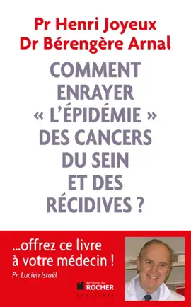 Read: Book Comment enrayer l'épidémie des cancers du sein et des récidives ?