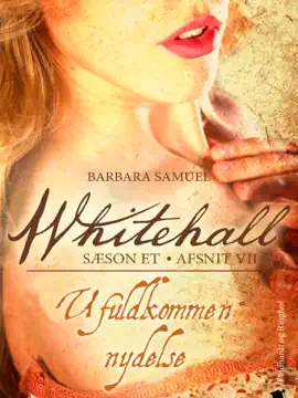 Read: Whitehall: Ufuldkommen nydelse Book 7