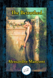 The Betrothed - Alessandro Manzoni