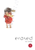 Erased, Vol. 1 - Kei Sanbe