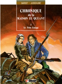 Chronique de la maison Le Quéant - Tome 01 - Daniel Bardet & Patrick Jusseaume