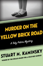 Murder on the Yellow Brick Road - Stuart M. Kaminsky