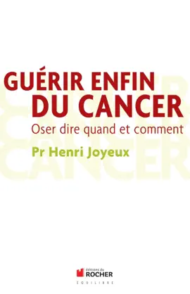 Read: Book Guérir enfin du cancer