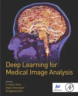 Read: Deep Learning for Medical Image Analysis Book