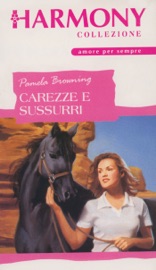 Carezze e sussurri - Pamela Browning