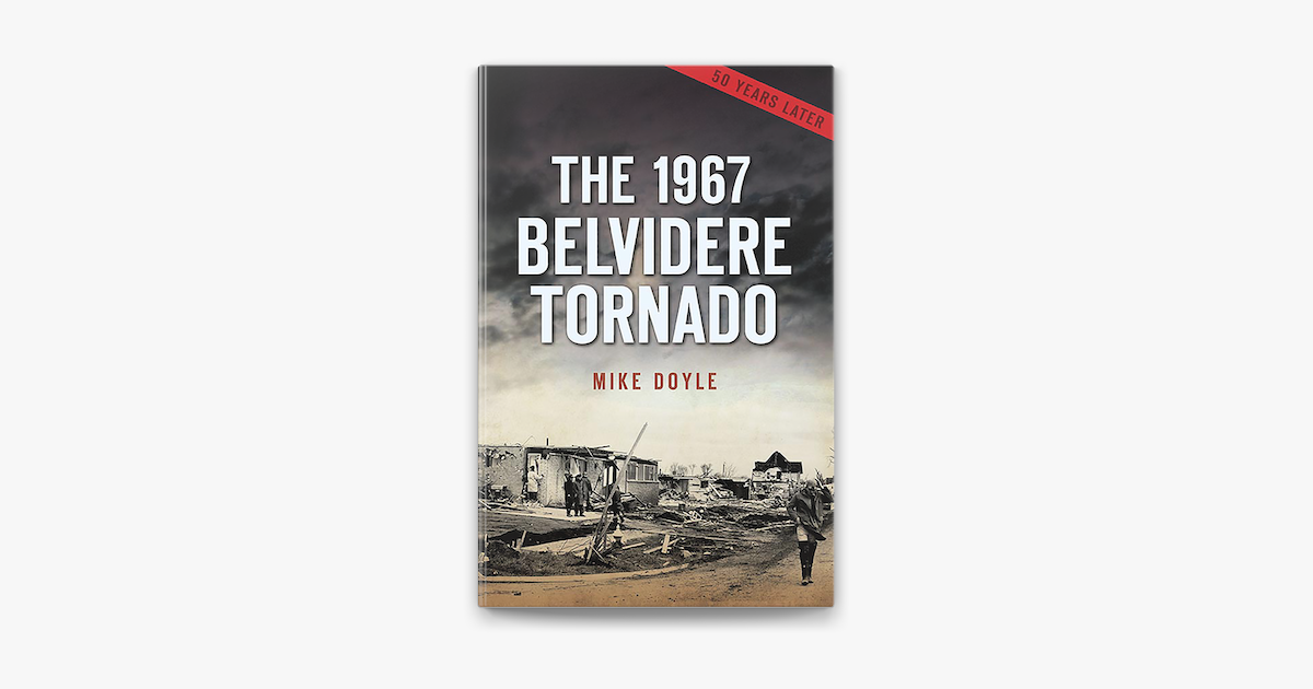 ‎The 1967 Belvidere Tornado by Mike Doyle on Apple Books